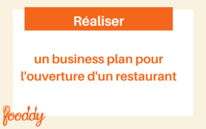 Lire la suite à propos de l’article Réaliser un business plan pour l’ouverture d’un restaurant