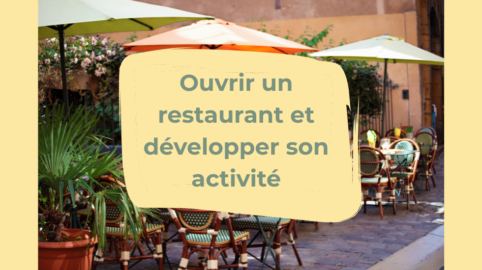 formation ouvrir un restaurant et développer son activité